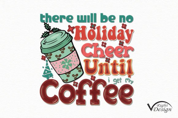 Christmas Coffee Quote Sublimation