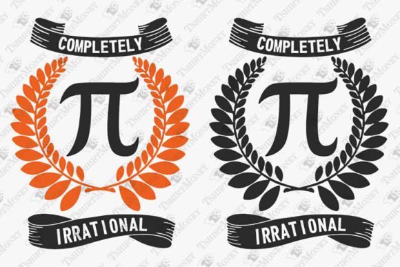 Completely Irrational Funny Pi Day Quote