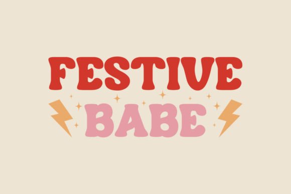 Festive Babe. New Christmas SVG Design