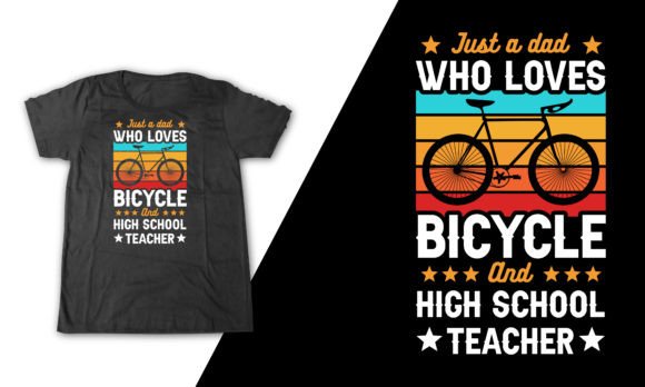 High School Teacher Bicycle Dad Quote