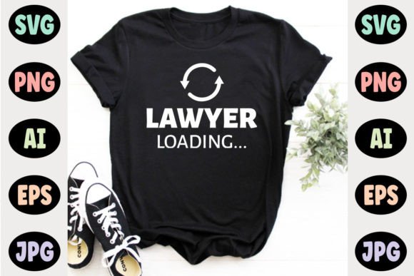 Lawyer Loading... T-shirt Quote Design Review