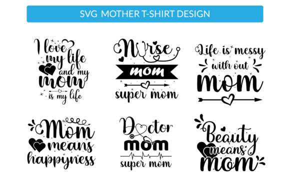 Mothers Day Svg T Shirt Design Set