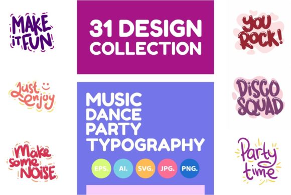 Music Dance Party Quote Typography